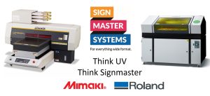 UV Signmaster Roland & Mimaki